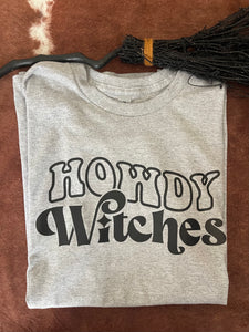 HOWDY WITCHES